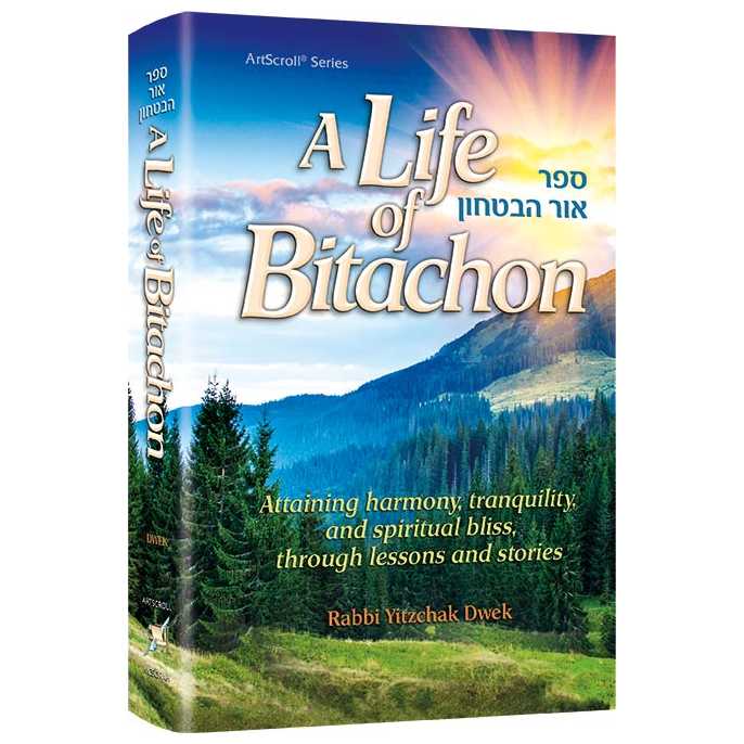 A Life Of Bitachon