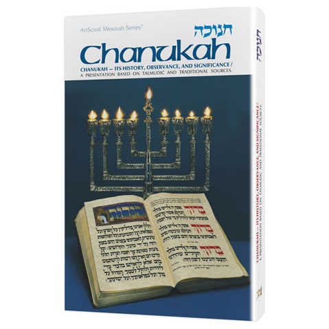 Chanukah: Its History, Observance, And Significance -Perfect For Hanukkah