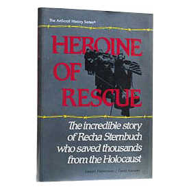 Heroine Of Rescue [Recha Sternbuch] Hardcover