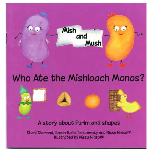 Mish & Mush: Who Ate The Mishloach Manos? -Perfect For Purim