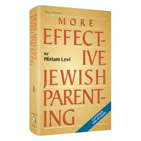 More Effective Jewish Parenting - Hardcover