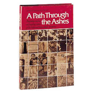 A Path Through The Ashes - Hardcover