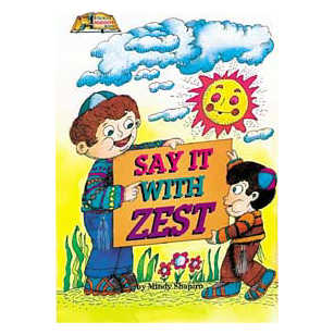 Say It With Zest [Middos Series] Hardcover