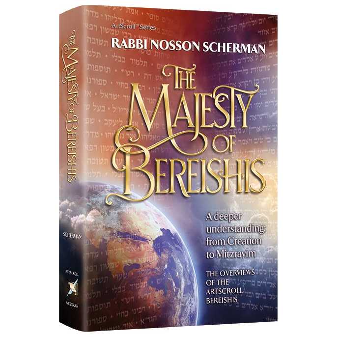 The Majesty Of Bereishis
