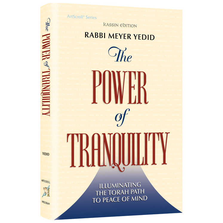 The Power Of Tranquility