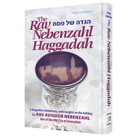 The Rav Nebenzahl Haggadah - Hardcover -Perfect For Passover