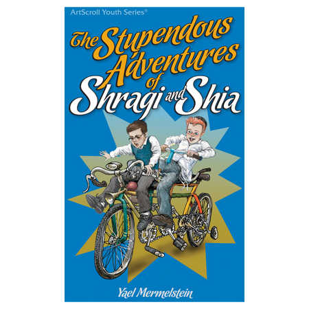 The Stupendous Adventures Of Shragi & Shia - Paperback