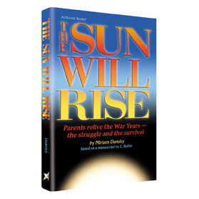 The Sun Will Rise - Paperback